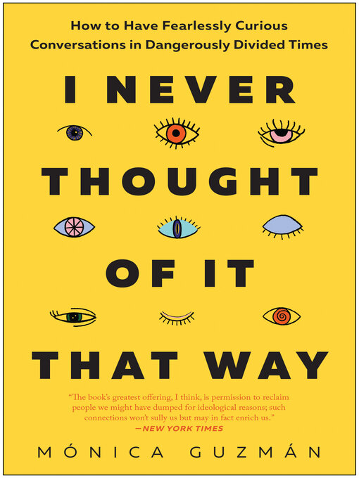 Title details for I Never Thought of It That Way by Mónica Guzmán - Wait list